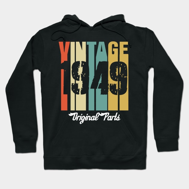 Vintage 1949 Original Parts Retro Vintage Birthday Gifts 71s Hoodie by nzbworld